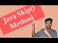 Skip Method of Java Stream API