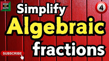 Simplify Algebraic Expressions | Step-by-Step Guide for Beginners (Part 4)