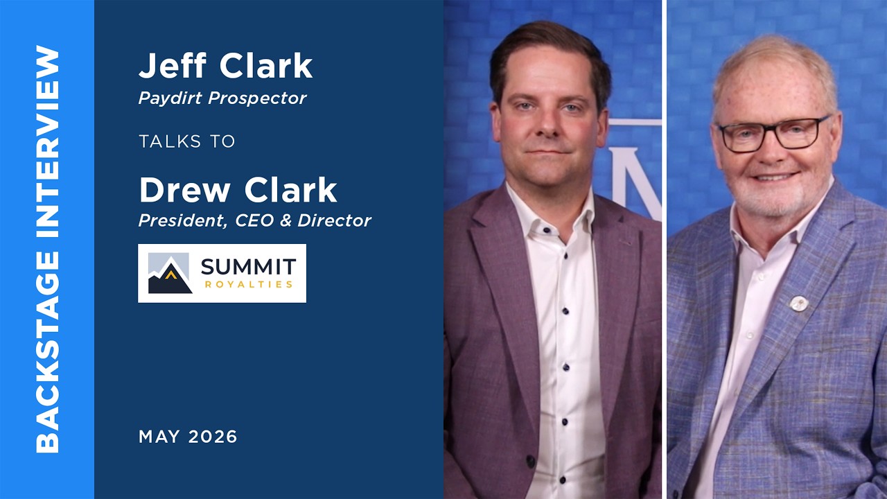 Drew Clark & Jeff Clark discuss Summit Royalties at the May Metals Investor Forum