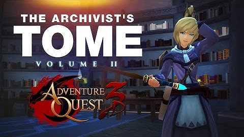 AQ3D The Archivist Tome Part 2 - Full Walkthrough | New Title and Helm #aq3d #walkthrough #archivist