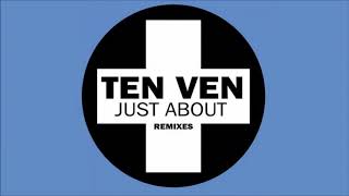 Ten Ven - Just About (Deetron Remix)