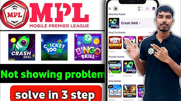 MPL App me know crash skill game not showing problem solve|| MPL App me crash skill game kaise khele