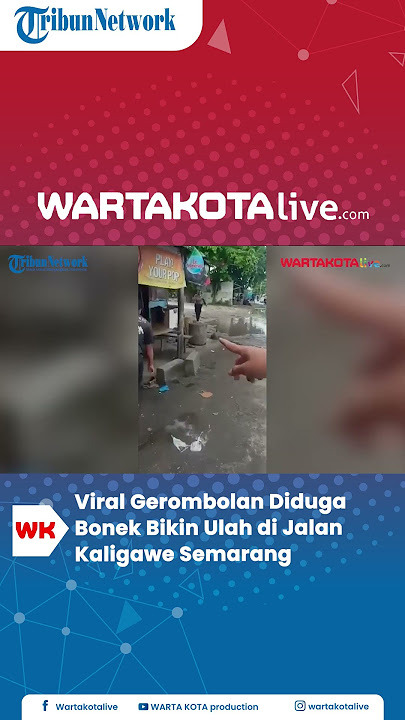 Viral Gerombolan Diduga Bonek Bikin Ulah di Jalan Kaligawe Semarang