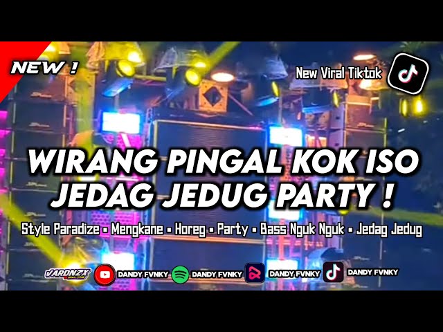 DJ Wirang X Pingal X Kok Iso Yo | Horeg Style Paradize | Dandy Fvnky class=