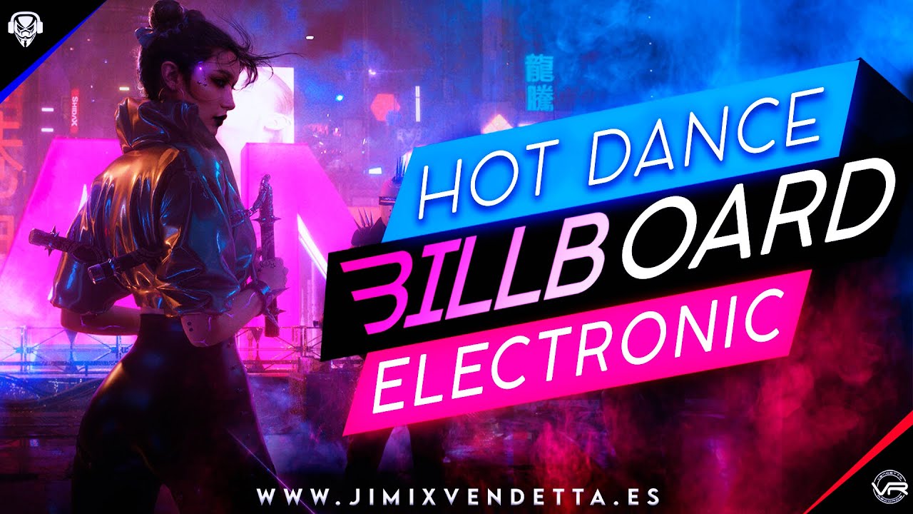 Top Billboard Hot Dance/Electronic Songs This Week 2022 YouTube