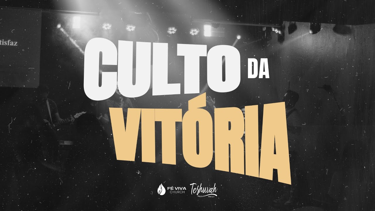 Culto da Vitória | Fé Viva Church