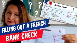 How to fill out a French Bank cheque / check (the right way)