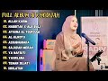 AI KHODIJAH - ALLAH KARIM, HABITAK X ALA BALI || FULL ALBUM TERBARU 2024