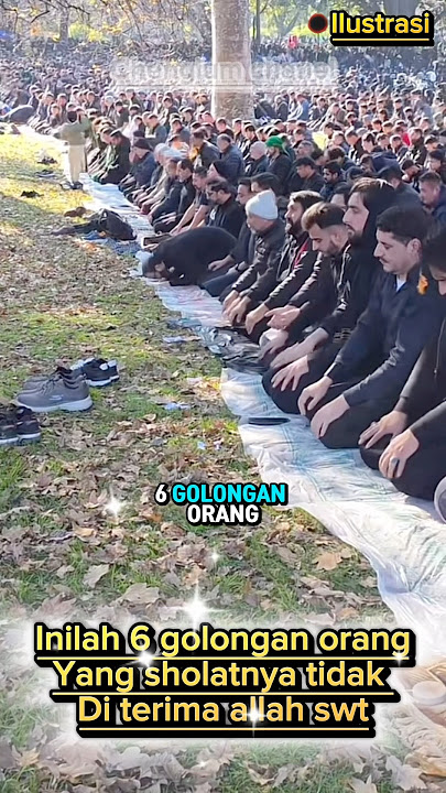 Inilah 6 golongan yang sholatnya tidak di terima allah swt #sholattidak #diterima #shortvidio