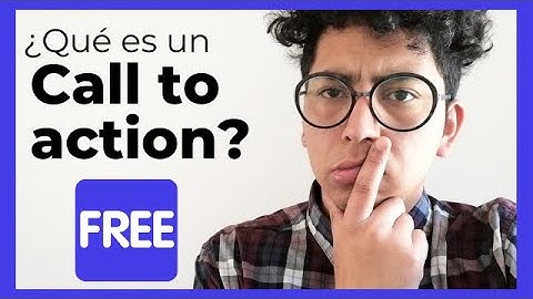 🔴 ¿Qué es un call to action, llamado a la acción o CTA? Diccionario de Facebook 2020 ✅