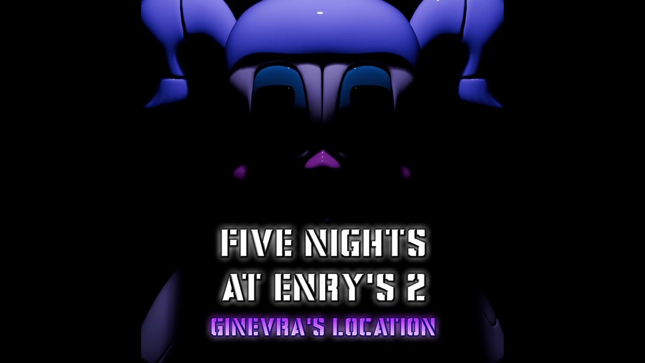 Five Nights at Enry's 2: Ginevra's Location | OST: Legal Consequences
