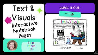 Fiction Text & Visuals Interactive Notebook Pages