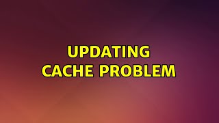 Ubuntu: updating cache problem