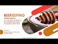 BEEKEEPING LESSON #4:  Feb 4