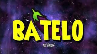 BATELO 🍑 DJ Hazel Mty | TREND VIRAL TIK TOK (Perreo 2025)