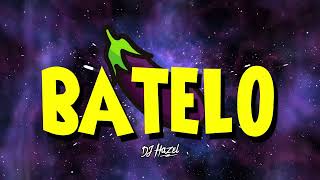 BATELO 🍑 DJ Hazel Mty | TREND VIRAL TIK TOK (Perreo 2025)