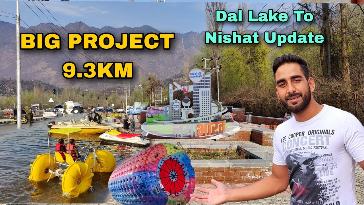 Dal Projects BIG PROJECT IN Dal Lake SRINAGAR SMART CITY KA ️ - YouTube