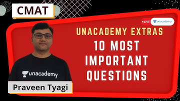 10 Most Important Questions for CMAT | Praveen Tyagi | Unacademy CATalyst