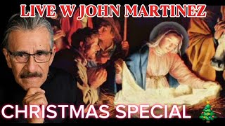 Live Christmas Message & Prayers with John Martinez