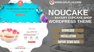 Noucake – Bakery WordPress Theme Download, Installation and Import  Demo Data