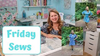 Friday Sews   A Fix and A Make