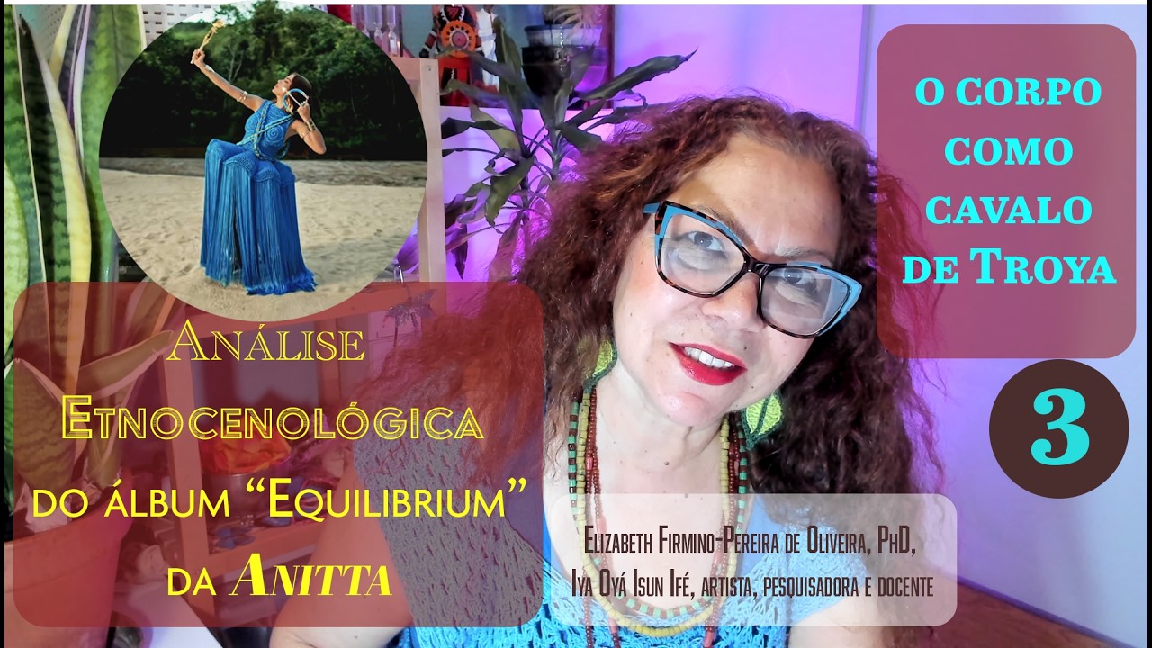 ANÁLISE ETNOCENOLÓGICO DO ÁLBUM "EQUILIBRIUM" DA ANITTA