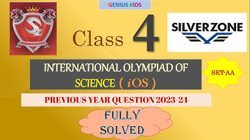 Silverzone Science Olympiad 2023-24|Class 4|SET-AA questions| #scienceolympiad #science