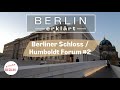 [4K] Das neue Berliner Schloss und Humboldt Forum #2 - die Gestaltung des Umfelds - Berlin Tour