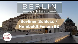 [4K] Das neue Berliner Schloss und Humboldt Forum #2 - die Gestaltung des Umfelds - Berlin Tour