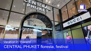 CENTRAL PHUKET SHOPPING MALL | 4K HDR #shopping #fashionstyle | More detailed in comments