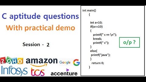 Session 2 - C aptitude questions with practical demonstration imp for Zoho, TCS, Infosys interviews