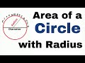Area and Properties of Circles