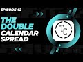 TURN $600 INTO $1800 USING THIS RARE STRATEGY! | DOUBLE CALENDAR SPREAD