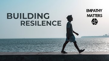 Building Resilience: Overcoming Challenges and Thriving in Adversity