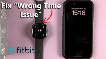 Fitbit Sense 2 Showing Wrong Time - Quick Fix