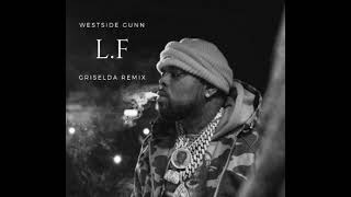 Westside Gunn - Free Kutter (L.F Remix)