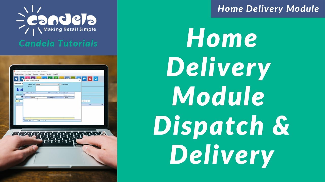 Retail Software: Home Delivery Module Dispatch & Delivery - YouTube