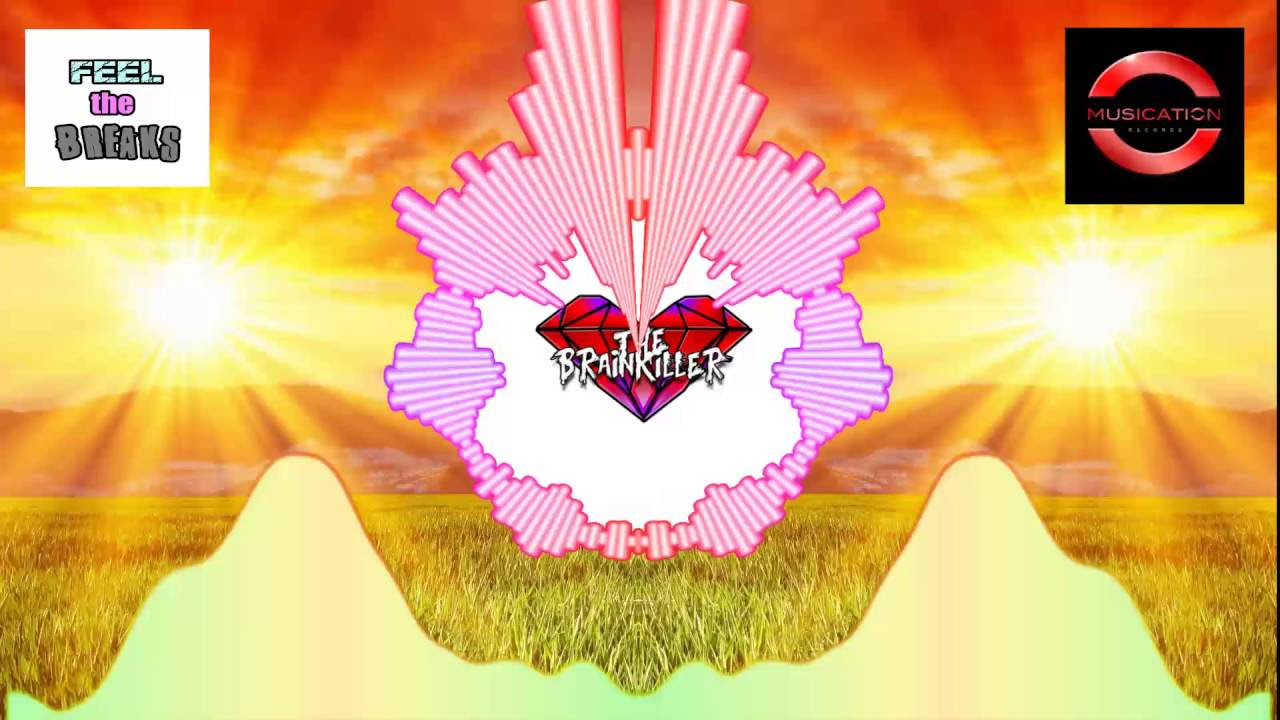 The Brainkiller - Sunrise (Original Mix) MUSICATION RECORDS