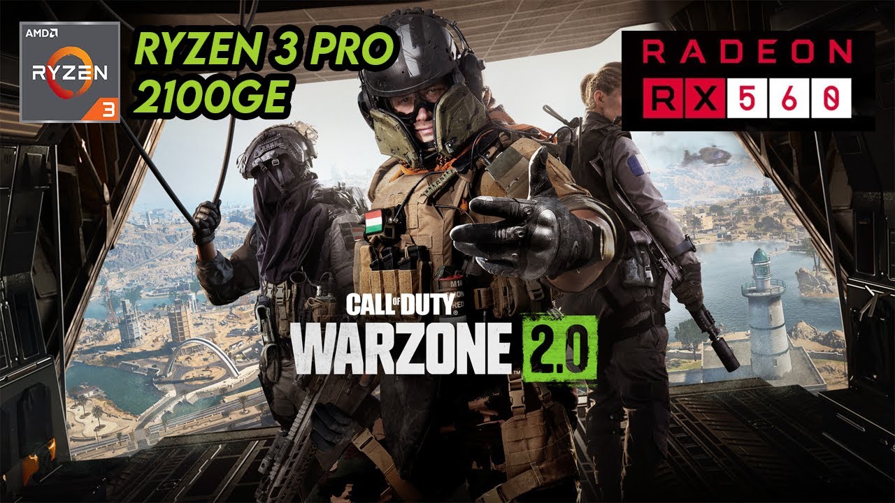 Call of Duty - Warzone 2.0 (BR & MP) - Ryzen 3 2100GE & RX 560