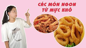 Các Món Ngon Từ Mực Khô | HÀ COOKING
