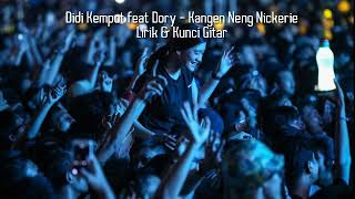 Didi Kempot ft Dory- Kangen Neng Nickerie lirik dan kunci gitar