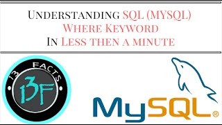 Understanding SQL ( MySQL) Where Keyword | PhpMyadmin | 13facts