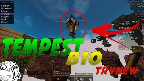 DESCARGAR TEMPEST B10 CLIENT MINECRAFT NEW CLIENT LEAK OP 2017