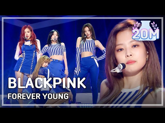 [Comeback Stage] BLACKPINK - FOREVER YOUNG , 블랙핑크 -  FOREVER YOUNG  Show Music core 20180616 class=