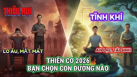GIẢI THIÊN CƠ 2026: Lửa Thử Vàng và 4 Bí Mật Phật Giáo Giúp Bạn Phất Lên Như Diều Gặp Gió