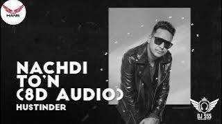 Nachdi To'n (Dhol Mix) Hustinder DJ Hans DJ SSS