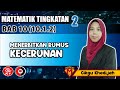 Bab 10 - KECERUNAN GARIS LURUS (Menerbitkan Rumus Kecerunan pada Satah Cartes)