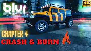 BLUR full playthrough 🎮 | ✨Chapter 4: Crash and Burn ✨ | GTX1060 | 4K | PC 🖥️