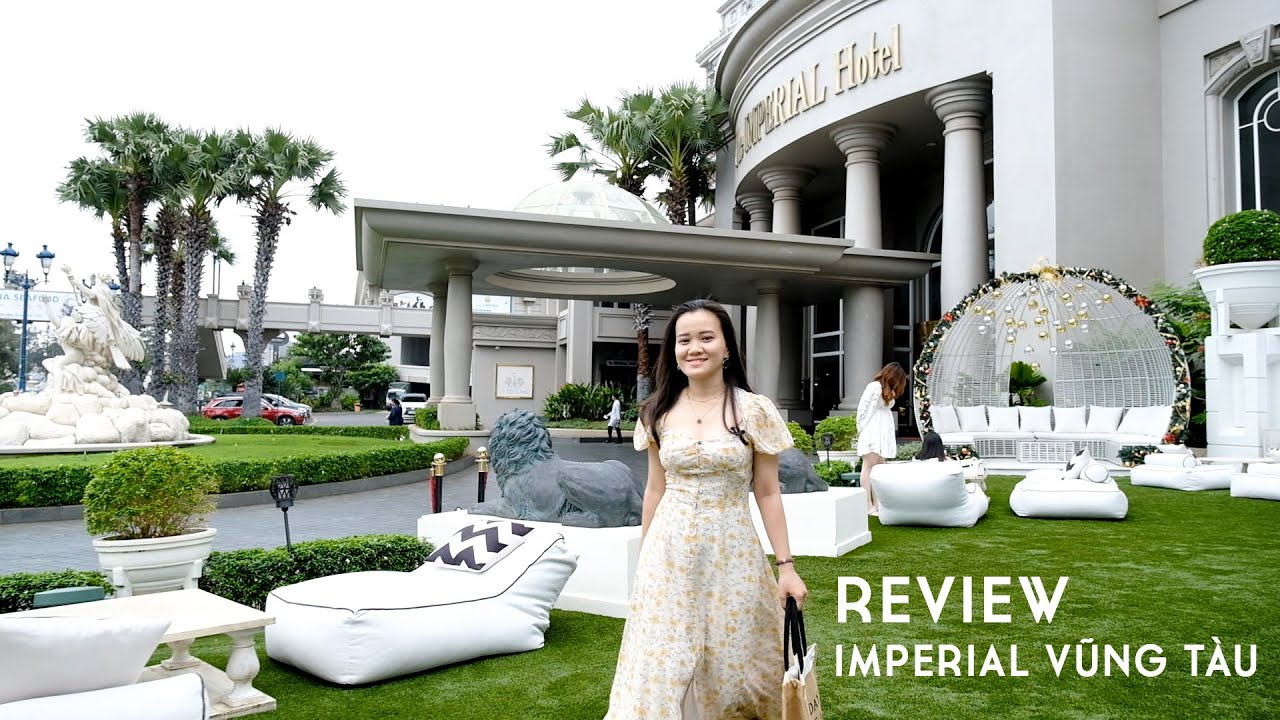 ks thang muoi vung tau New Review Imperial Vũng Tàu - Combo 2N1Đ + Xe đưa đón + 3 bữa ăn - 1.999.000VNĐ/Khách