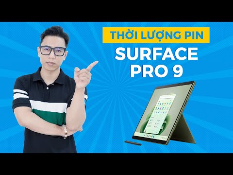 Thời lượng pin thực tế của Surface Pro 9 như thế nào?